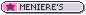 Meniere's
